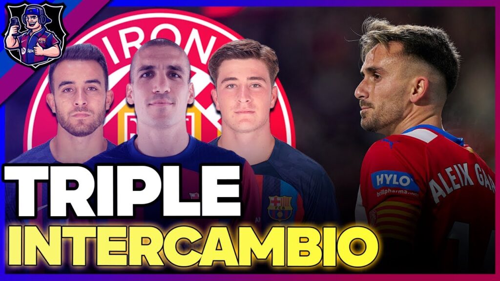 💥3X1 EL FC BARCELONA PIERDE LA CABEZA POR ALEIX GARCIA