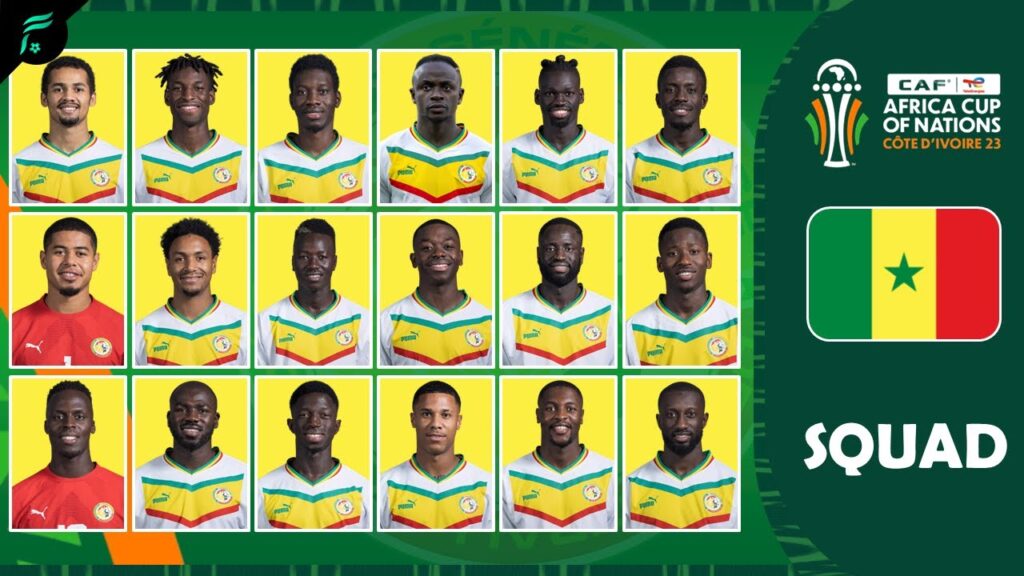 🟢🟡🔴 SENEGAL 🇸🇳 SQUAD TEAMS - CAF Africa Cup Of Nations 2023 | FAN Football | AFCON