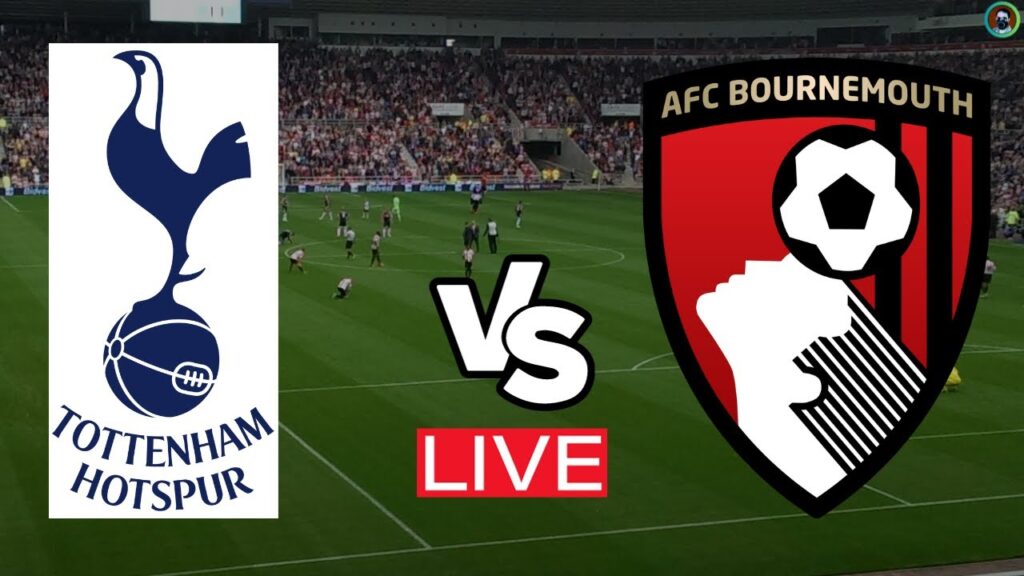 Tottenham Hotspur vs Bournemouth Live | Premier League 2023 Full Match Today