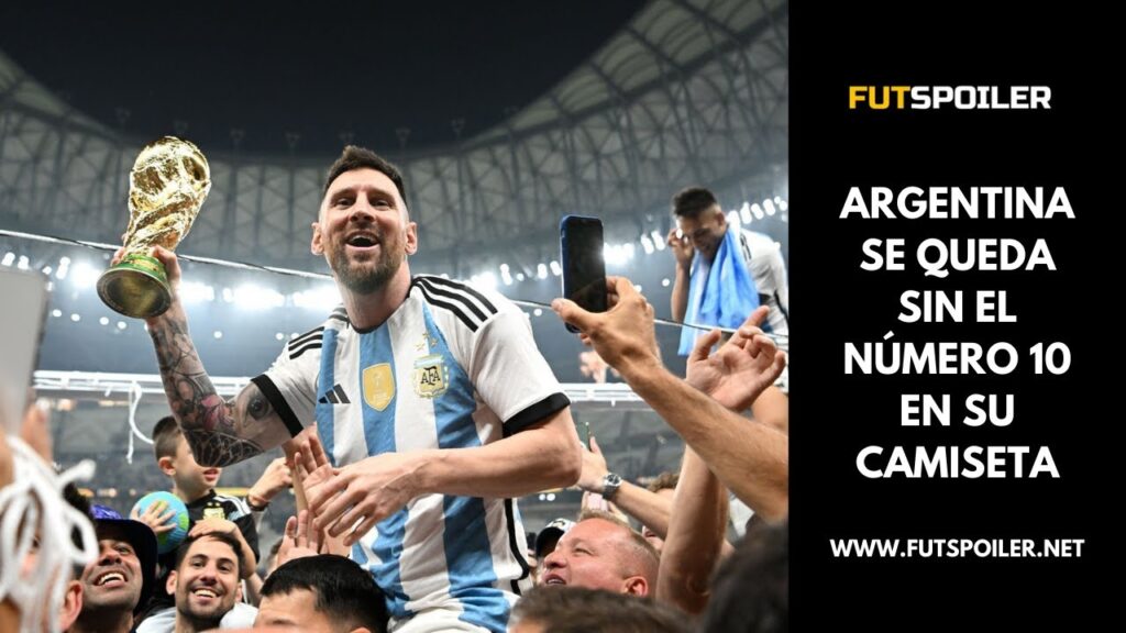 ARGENTINA NO USARÁ MÁS LA CAMISETA NÚMERO 10