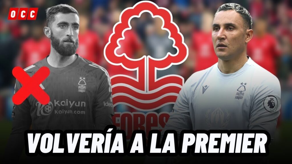 🚨BOMBAZO: KEYLOR NAVAS REGRESARÍA A LA PREMIER LEAGUE Y LE QUITARÍA EL PUESTO A PORTERO DE CONCACAF