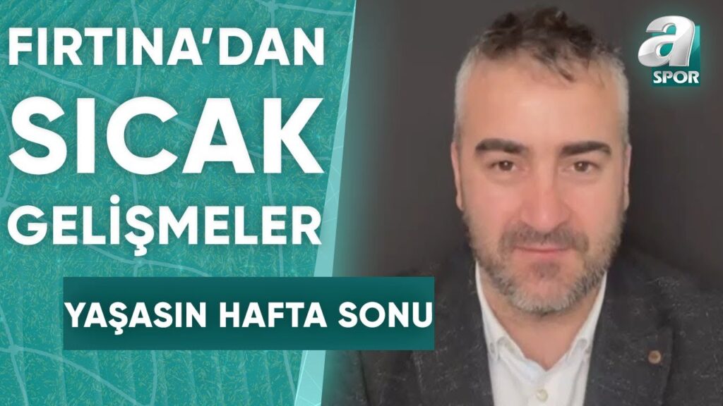 Yunus Emre Sel: "Trabzonspor'da Takımdan Ayrılma İhtimali En Yüksek Oyuncu Larsen" / A Spor