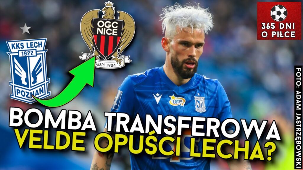 KRISTOFFER VELDE opuści LECHA POZNAŃ?! | TRANSFEROWA BOMBA w EKSTRAKLASIE