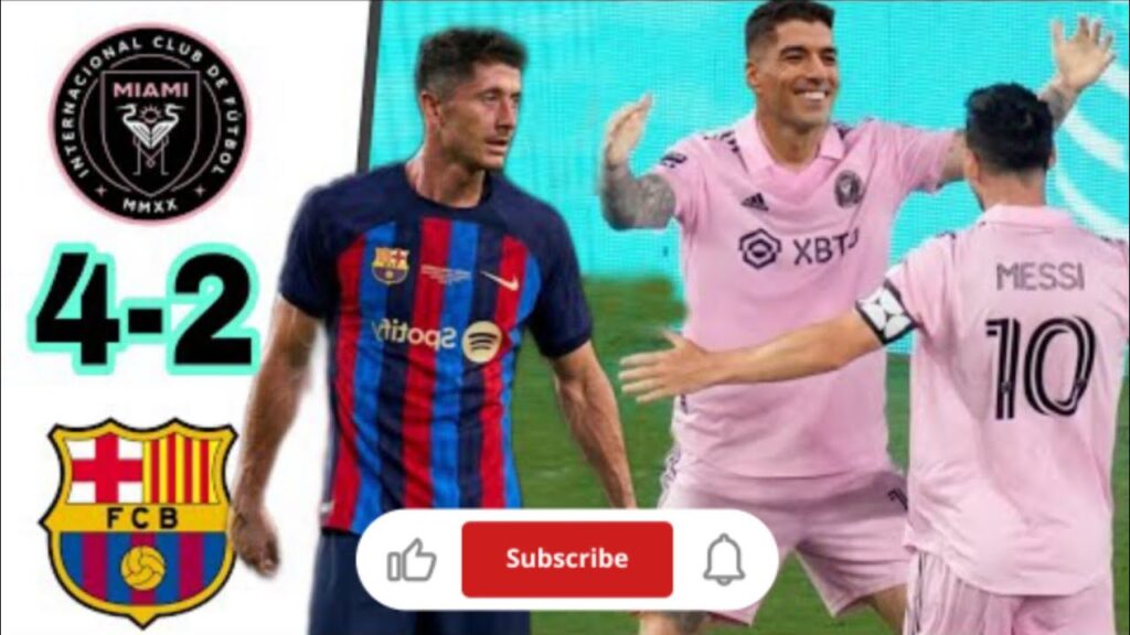 AMISTOSO 2024 Barcelona vs Inter Miami 4-2 Messi and Suarez vs Lewandowski All Goals & highlights