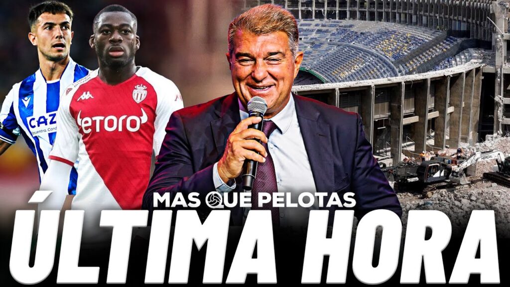 🚨YOUSSOUF FOFANA SE CUELA EN LA LISTA | LAPORTA PIDE 3 DESEOS | NUEVAS IMÁGENES DEL ESTADIO EN OBRA