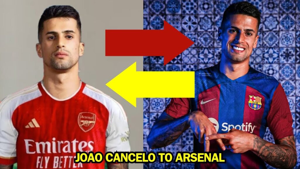 BREAKING NEWS! Joao Cancelo RETURN To Premier League As Arsenal Begins Talks