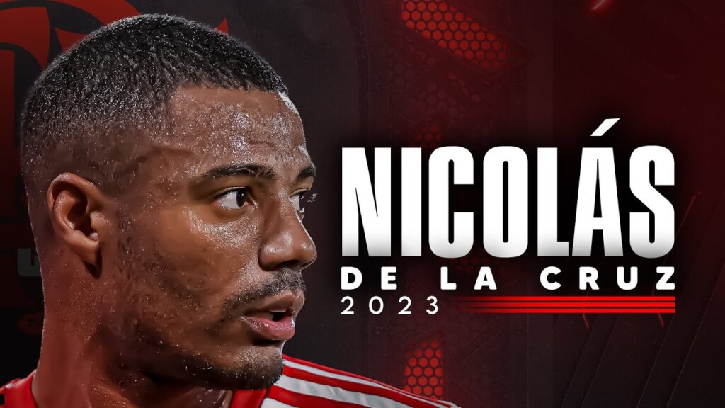 NICOLÁS DE LA CRUZ | MELHORES LANCES 2023
