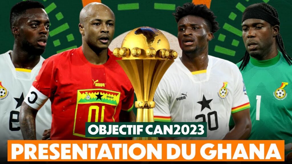PRÉSENTATION DES ⭐️ BLACK STARS DU GHANA 🇬🇭 | OBJECTIF CAN 2023 🏆
