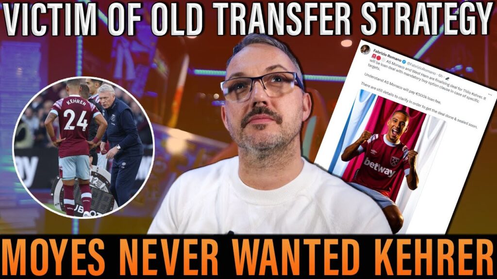 Fabrizio Romano announces Thilo Kehrer West Ham exit | Why David Moyes never really wanted defender