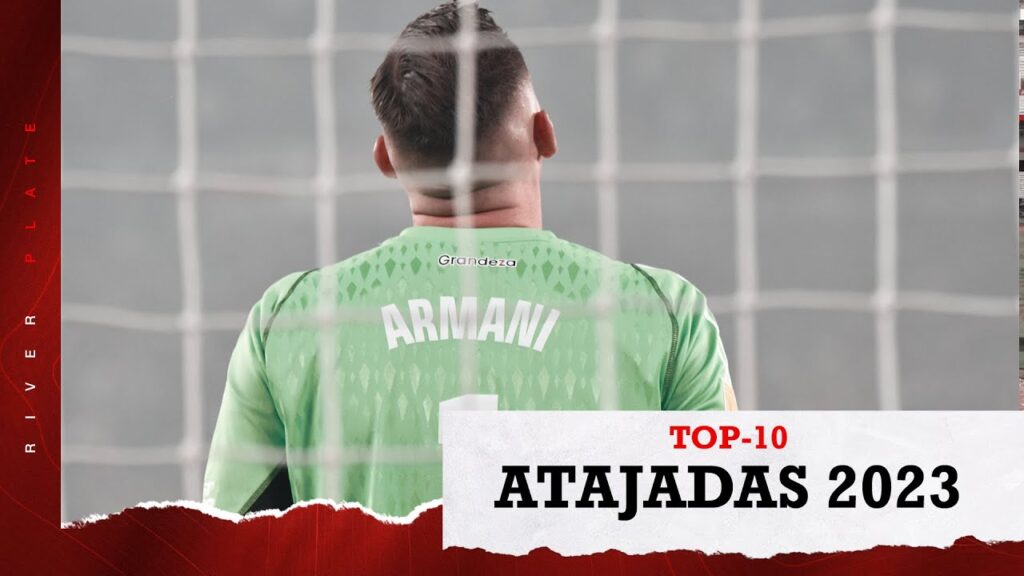 🔝 Las mejores atajadas de River en 2023 🧤 [ARMANI - CENTURIÓN - ESPONDA]