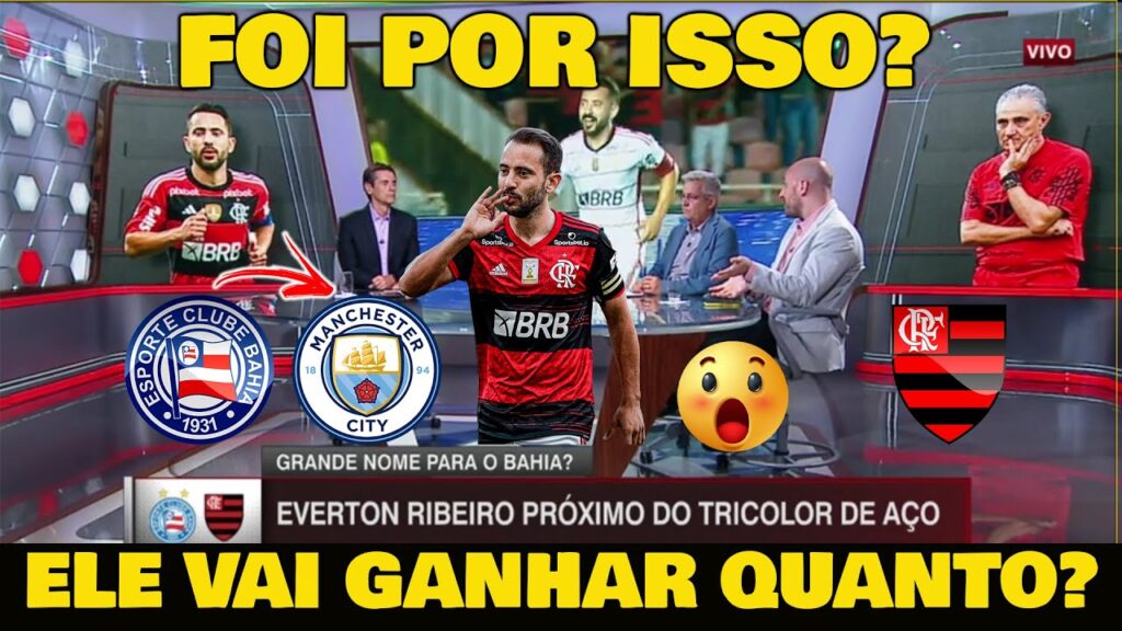 🔥POR ISSO EVERTON RIBEIRO SAIU DO FLAMENGO!😱​