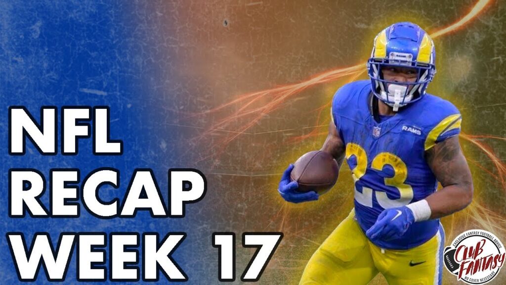 2023 NFL Fantasy Football Week 17 Recap | Kyren Williams is a DOG!