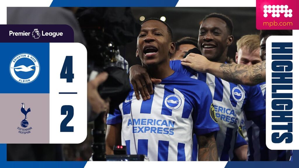 PL Highlights: Brighton 4 Spurs 2 PL Highlights: Brighton 4 Spurs 2