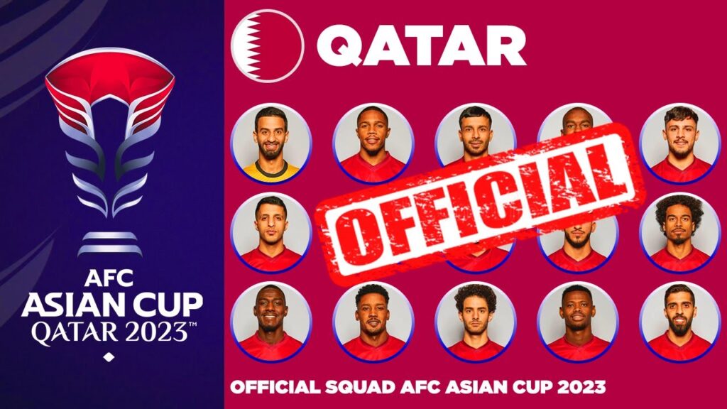 QATAR OFFICIAL 26 MAN SQUAD AFC ASIAN CUP 2023 | AFC ASIAN CUP QATAR 2023
