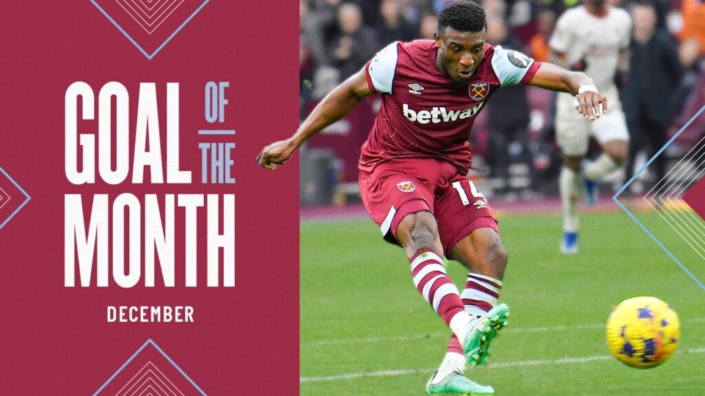 Kudus v Manchester United, Bowen's Curler v Liverpool & More | Goal Of The Month December