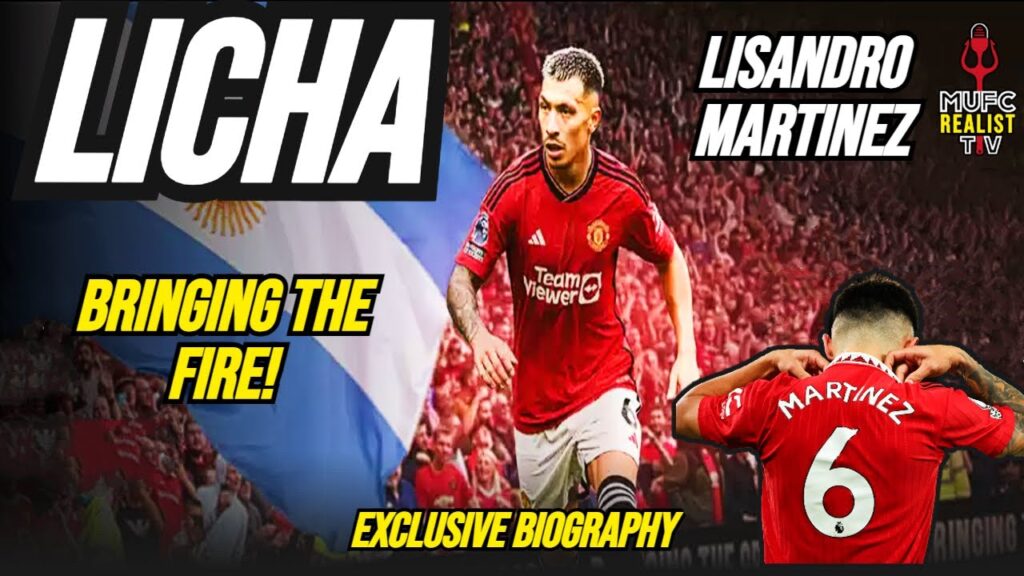 LISANDRO MARTINEZ "Licha": The Journey to Manchester United | Exclusive Biography