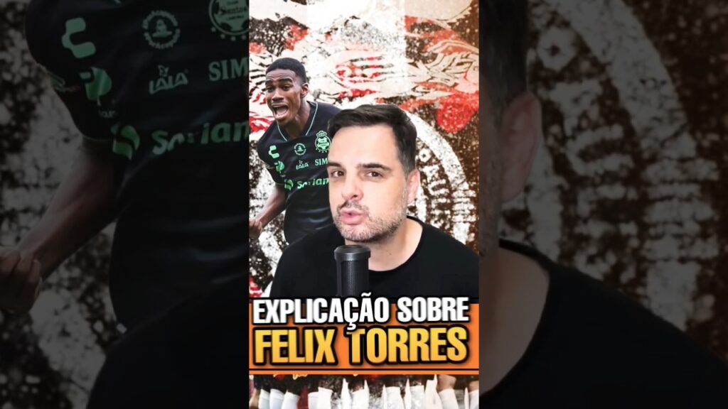 FELIX TORRES EXPLICAÇÃO 🚨🚨 #corinthians #noticiasdocorinthians #fypシ #foryou #futebol #viral #fyp