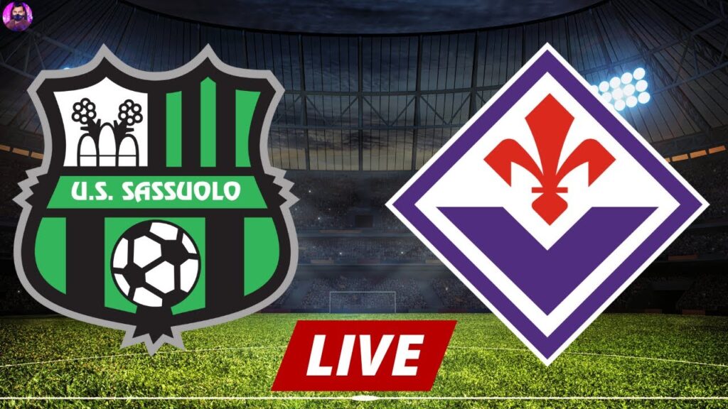 Sassuolo vs Fiorentina Live | Serie A 2024 Full Match Today