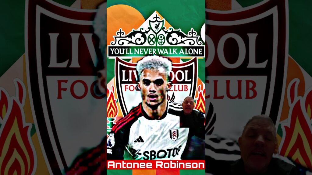 Fulham’s Antonee Robinson to liverpool ? #shorts #liverpoolfc #antoneerobinson