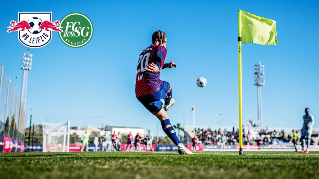 RB Leipzig vs. FC. St. Gallen | Testspiel in voller Länge aus La Manga 🇪🇸