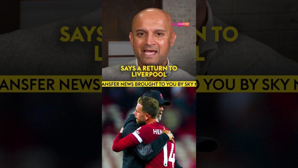 Could Jordan Henderson return to the Premier League ALREADY?