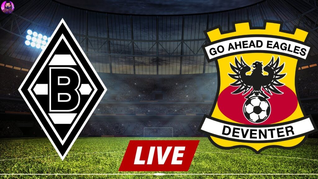 Borussia Monchengladbach vs Go Ahead Eagles Live | Club Friendlies 2024 Full Match Today