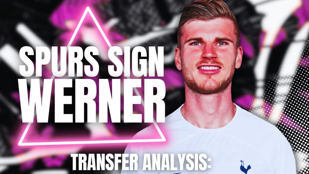 Timo Werner SIGNS for Tottenham Hotspur! (Transfer Analysis)