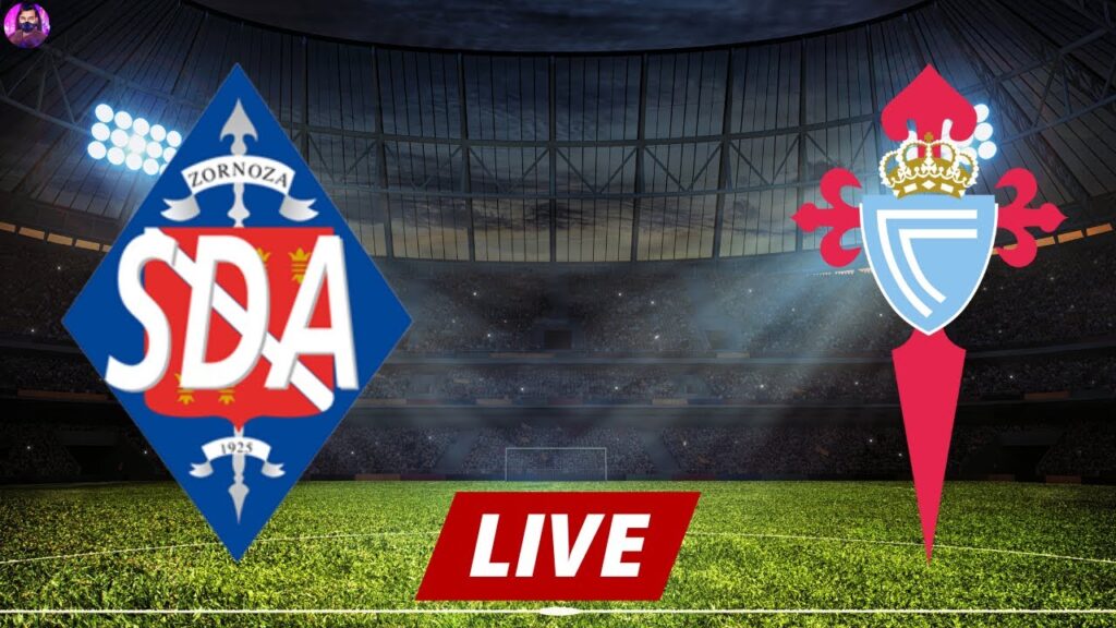 SD Amorebieta vs Celta Vigo Live | Copa del Rey Round of 32 2024 Full Match Today