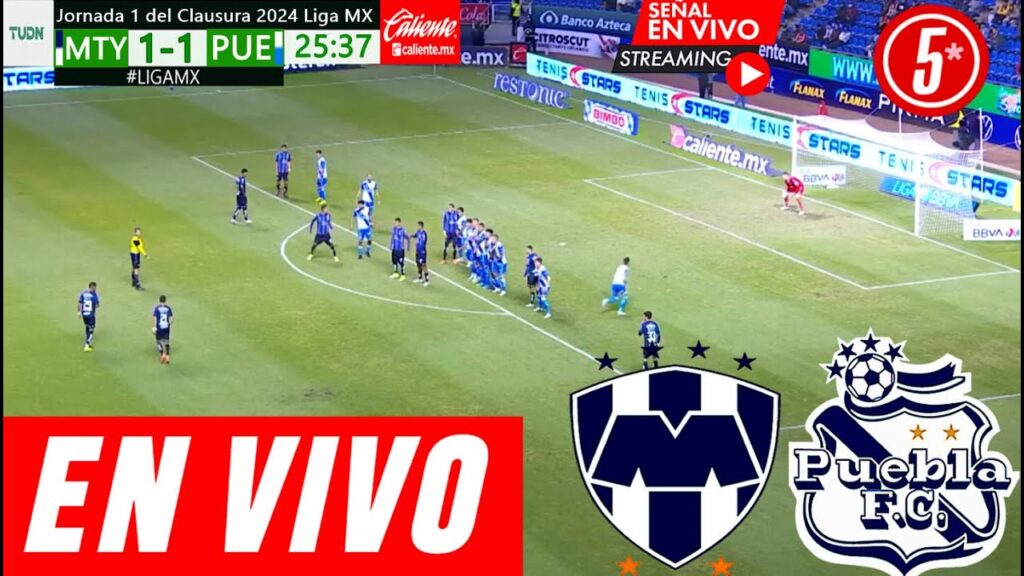 Monterrey Vs Puebla En vivo, Donde Ver Monterrey Vs Puebla En vivo, Partido TV Jornada 1 Monterrey Monterrey Vs Puebla En vivo, Donde Ver Monterrey Vs Puebla En vivo, Partido TV Jornada 1 Monterrey