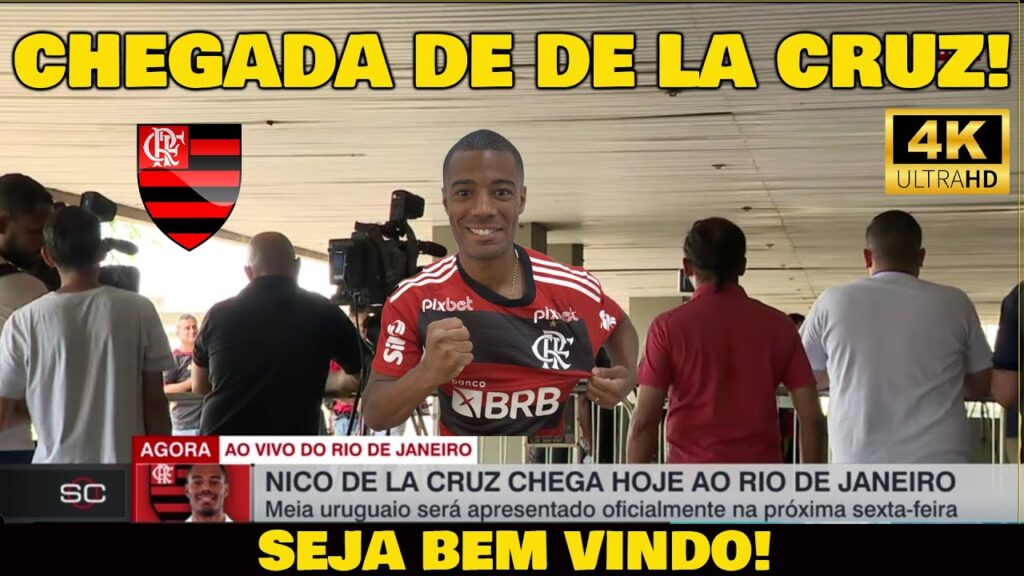 ✈️CHEGADA DE NICOLÁS DE LA CRUZ NO FLAMENGO AO VIVO 4K🏆​
