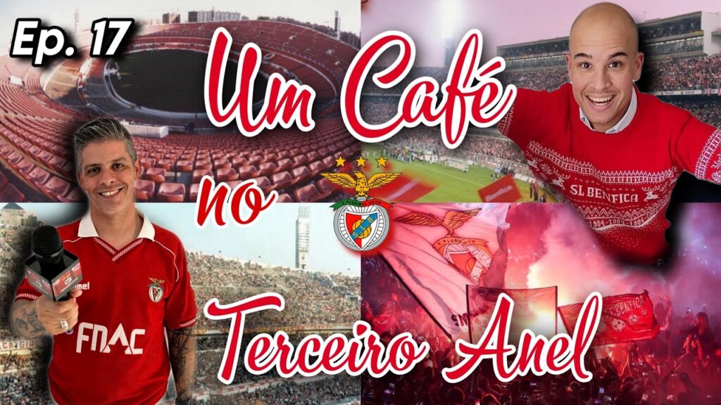 CAFÉ NO TERCEIRO ANEL-EPISÓDIO 17: DIOGO LANÇA UM BENFIQUISTA COM JEITO PARA AS CONTAS!! 🦅🔴☕️🏟️