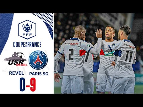 Revel vs PSG 0-9 Highlights | Coupe De France 2023-24