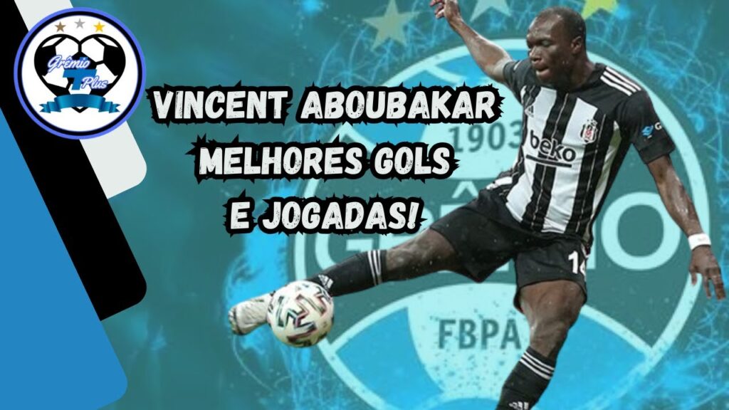 Vincent Aboubakar • Melhores Gols e Jogadas • Do Possível Reforço do Grêmio!!!
