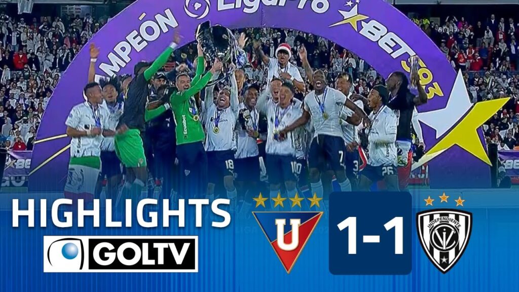 LIGA ES CAMPEÓN de ECUADOR 🇪🇨 | Liga de Quito 1(3) - 1(0) Ind. del Valle | GOLES | Liga Pro Ecuador