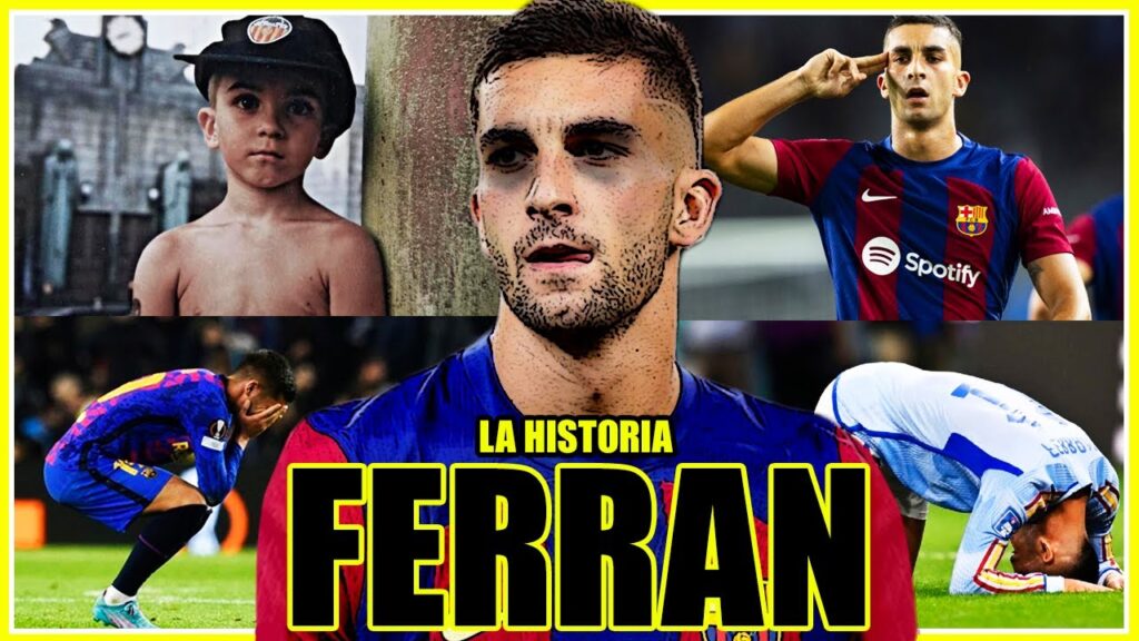 Entró en DEPRESIÓN por recibir tantas CRÍTICAS | 🦈🇪🇸Ferran Torres La Historia