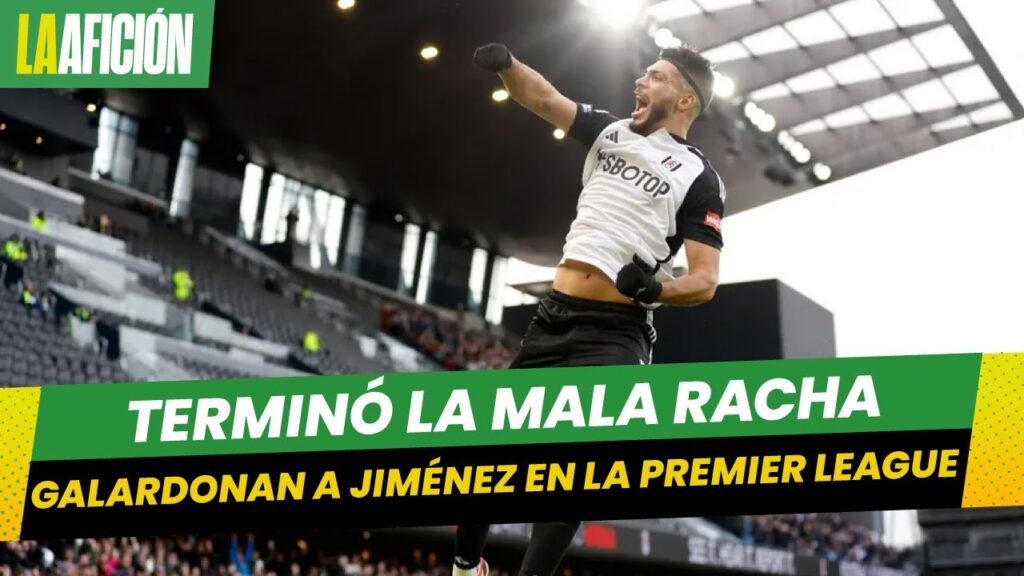 Raúl Jiménez es el ganador del premio al mejor gol del mes con el Fulham