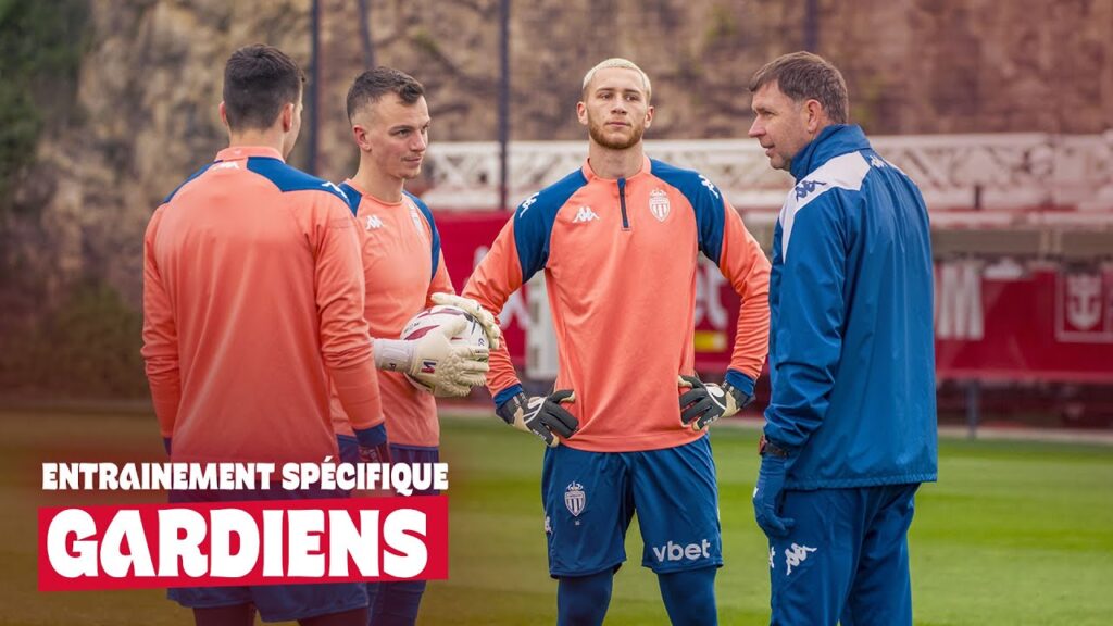 Une séance avec les gardiens de l'AS Monaco