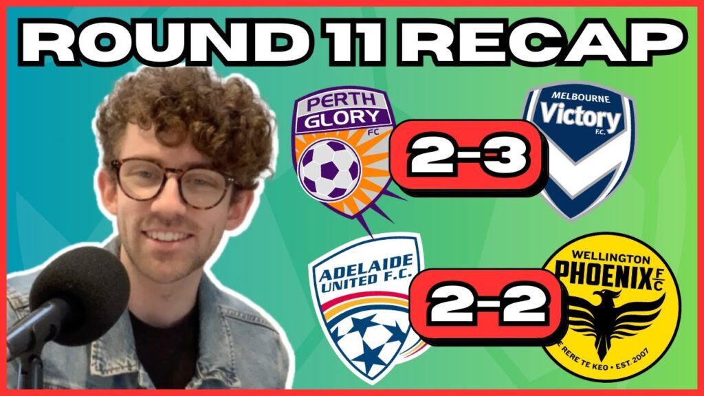A-LEAGUE MEN'S ROUND 11 RECAP