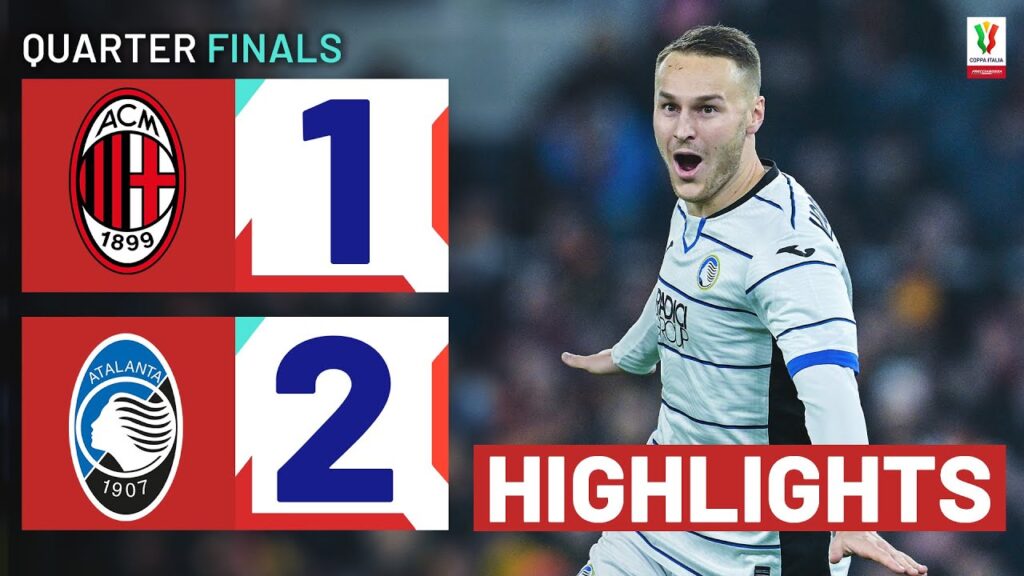 MILAN-ATALANTA 1-2 | HIGHLIGHTS | Koopmeiners Brace Wins Derby | Coppa Italia Frecciarossa 2023/24