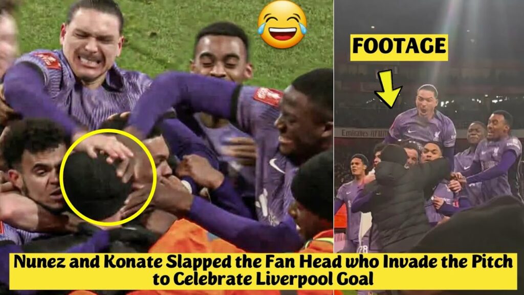 😂 Nunez and Konate Slapped the Fan Head who Invade the Pitch to Celebrate Liverpool Goal vs Arsenal