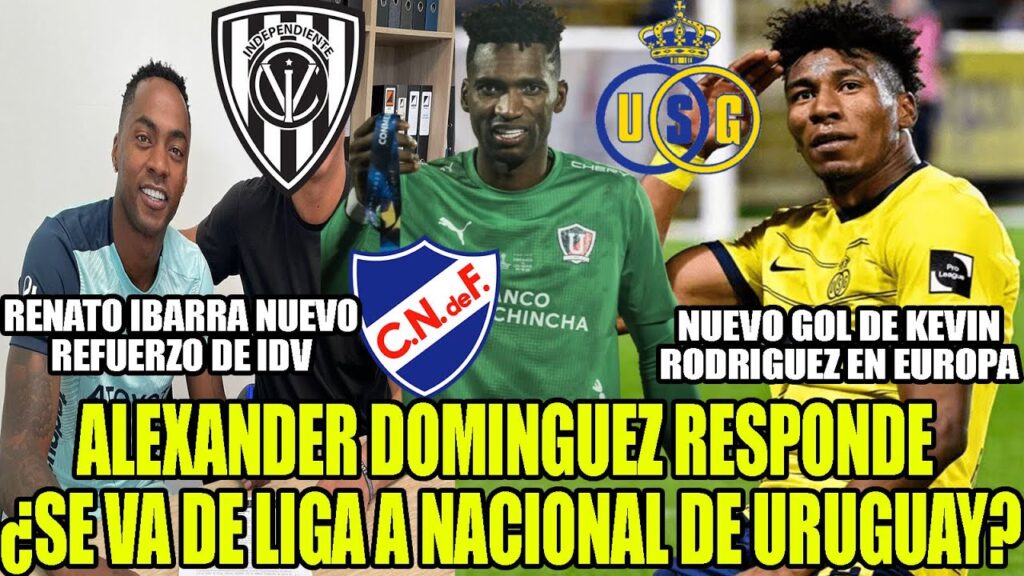 NUEVO GOL DE KEVIN RODRIGUEZ EN EUROPA! DIDA DOMINGUEZ RESPONDE SE VA DE LIGA A NACIONAL DE URUGUAY?
