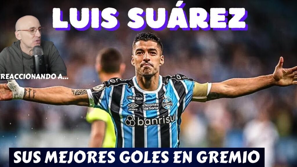 LUIS SUÁREZ EN GREMIO, MALDINI REACCIONA A SUS MEJORES GOLES Y ASISTENCIAS. TODAS LAS IMÁGENES