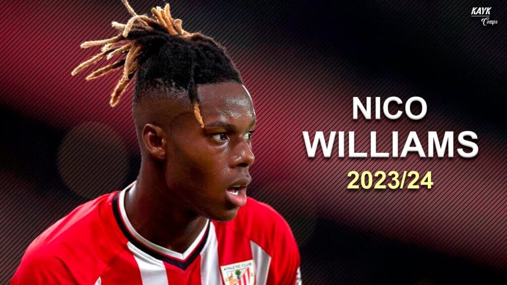 Nico Williams 2023/24 - Magic Skills, Goals & Assists - HD