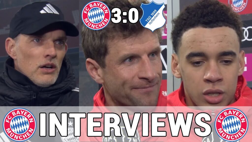 Die FCB Stimmen nach Sieg: Tuchel, Müller & Musiala im Interview | FC Bayern 3:0 Hoffenheim