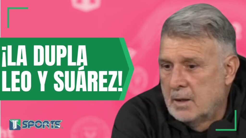 Gerardo Martino EXPLICA cómo jugará con Lionel Messi y Luis Suárez en el Inter Miami