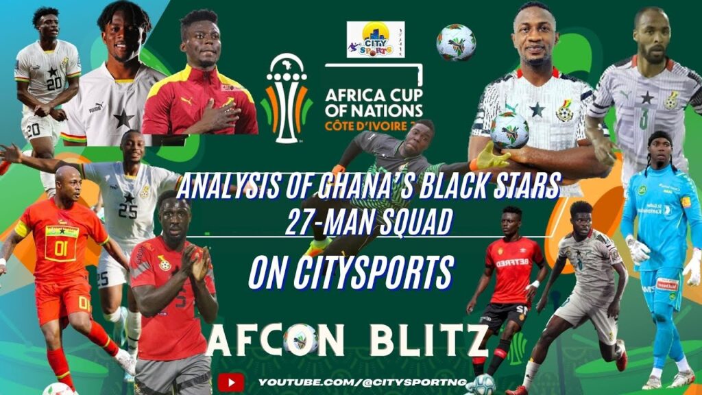 AFCON 2023 ¦ Ghana vs Cape Verde ¦ Analysis Of Black Stars 27-Man Squad