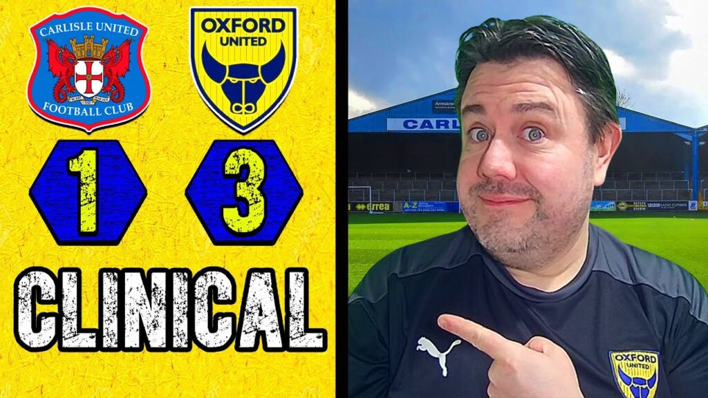 Mark Harris was NEVER OFFSIDE 😜 Carlisle United 1-3 Oxford United - Clinical from #OUFC - EFL Review