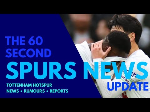 THE 60 SECOND SPURS NEWS UPDATE: Pape Matar Sarr Injury Update and Midfielder Has Agreed New Deal