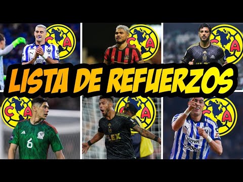 LISTA DE REFUERZOS EN EL AMERICA POR FIN ANUNCIAN A LOS REFUERZOS PARA EL CLAUSURA 2024 SON PROSPECT