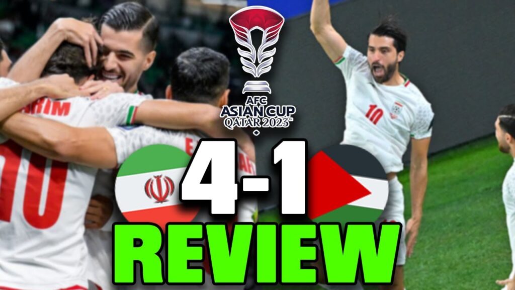 Iran 4-1 Palestine Asian Cup | Match Review & Reaction
